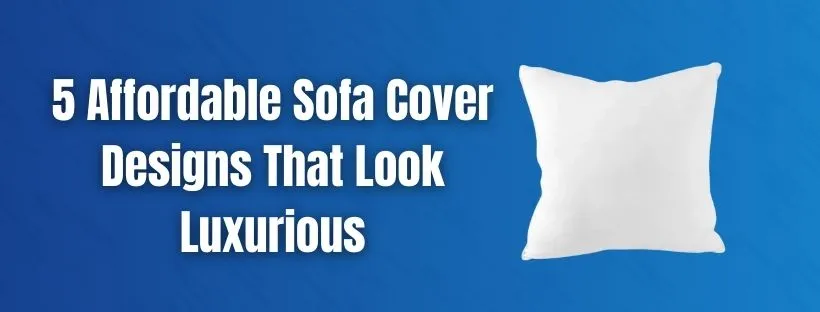 Sofa Cover Design